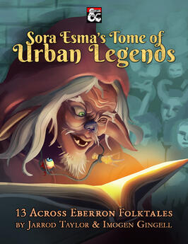 Sora Esma&#39;s Tome of Urban Legends
