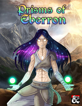 Prisms of Eberron Prisms of Eberron
