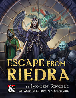Escape from Riedra Escape from Riedra