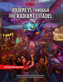 Journeys through the Radiant Citadel Journeys through the Radiant Citadel